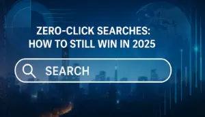 Zero-click Searches How To Still Win In 2025